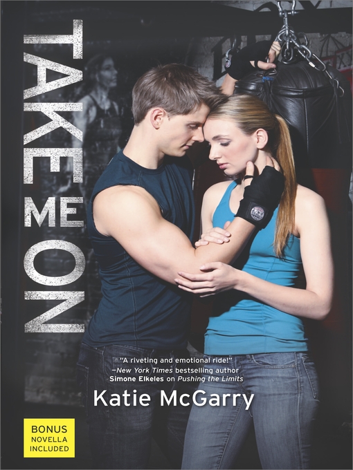 Title details for Take Me On by Katie McGarry - Available